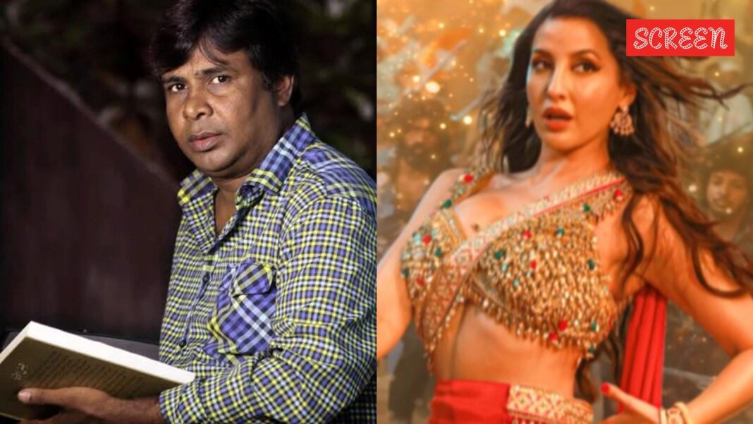 Nora Fatehi’s ‘Sarke Chunar’ lyricist Raqueeb Alam says he refused to write the song, only translated the Kannada version written by director: ‘I feel humiliated’ | Bollywood News